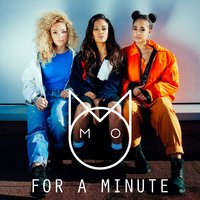 For a Minute - M.O, Sneakbo