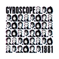1981 - Gyroscope