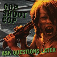 All the Clocks Are Broken - Cop Shoot Cop