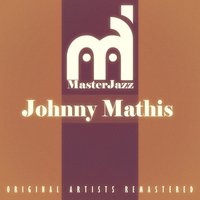 Ring the Bell - Johnny Mathis, Nelson Riddle & His Orchestra