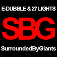 The Devil is a Lie - E-dubble, 27 LIGHTS, e-dubble, 27 Lights
