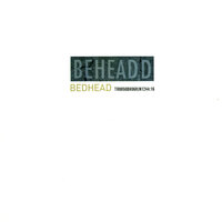 Withdraw - Bedhead