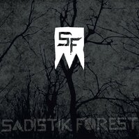 The Attempt - Sadistik Forest
