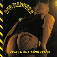 Gonna Get Along Without You - Bad Manners