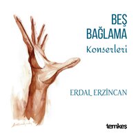 Deste - Erdal Erzincan