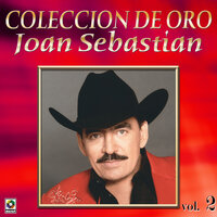 El Chachalaco - Joan Sebastian
