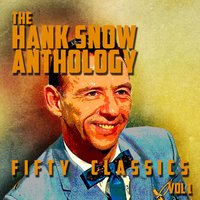 Squid Jiggin' Ground - Hank Snow
