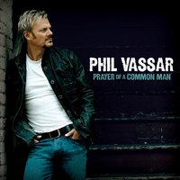Around Here Somewhere - Phil Vassar