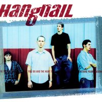 Something More - Hangnail