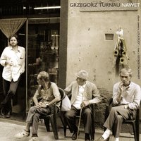 Przez Siedem Morz - Grzegorz Turnau