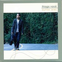 Tudo - Thiago Varzé, Jaques Morelenbaum