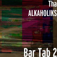 Popular Demand - Tha Alkaholiks