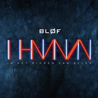 Tijd Drijft - Bløf