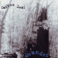 Weirdguyhaus - Carbon Leaf