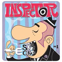 Te He Prometido - Inspector