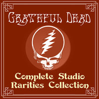 Stealin' - Grateful Dead