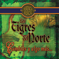 La Dieta - Los Tigres Del Norte