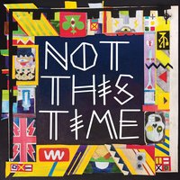Not This Time - The 2 Bears