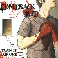 Die Tonight - Comeback Kid