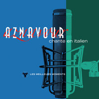 Quello che si dice - Charles Aznavour