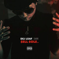 We Be on It - DeJ Loaf