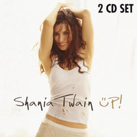 Forever And For Always - Shania Twain