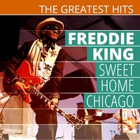 Hey Baby - Freddie  King