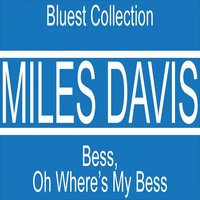 Prayer - Miles Davis, George Gershwin, Джордж Гершвин