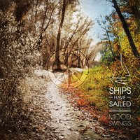 Boomerang - Ships Have Sailed