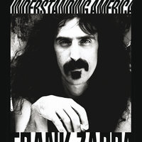It Can't Happen Here - Frank Zappa