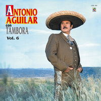 Tu Muñeco - ANTONIO AGUILAR