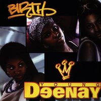 I Wannabe Your Man - Young Deenay