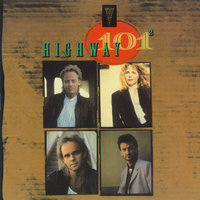 Somewhere Between Gone and Goodbye - Highway 101