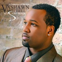 Where the Praises Are - Vashawn Mitchell
