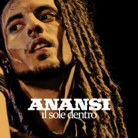 Il sole dentro - Anansi