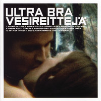 Kun näen sinut kaukaa - Ultra Bra