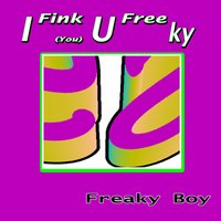 Freaky Boy