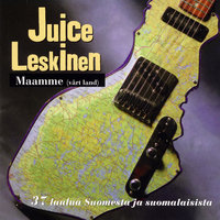 Heinolassa jyrää - Juice Leskinen