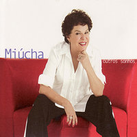 Desalento - Miucha