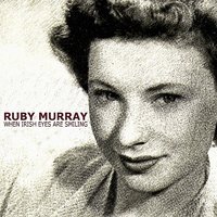 Irish Lullaby - Ruby Murray