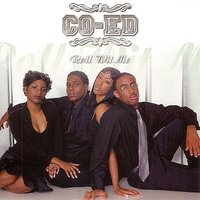 Roll Wit Me - Co-Ed