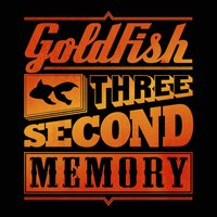 Moonwalk Away - GoldFish