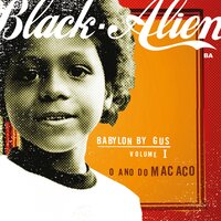 Primeiro de Dezembro - Black Alien