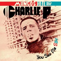 Traveller - Mungo's Hi-Fi, Charlie P