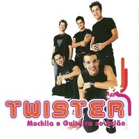 Nada É Perfeito - Twister