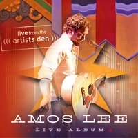 Cup of Sorrow - Amos Lee
