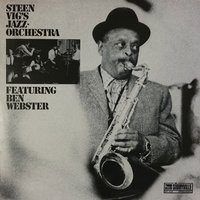 Ain't Misbehavin' - Ben Webster, Steen Vig's Jazzorchestra
