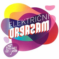 Da Da Da Da - Električni Orgazam