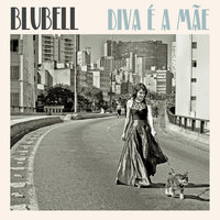 Protesto - Blubell