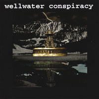 Wellwater Conspiracy